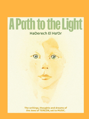 A Path to the Light. HaDerech El Ha’Or